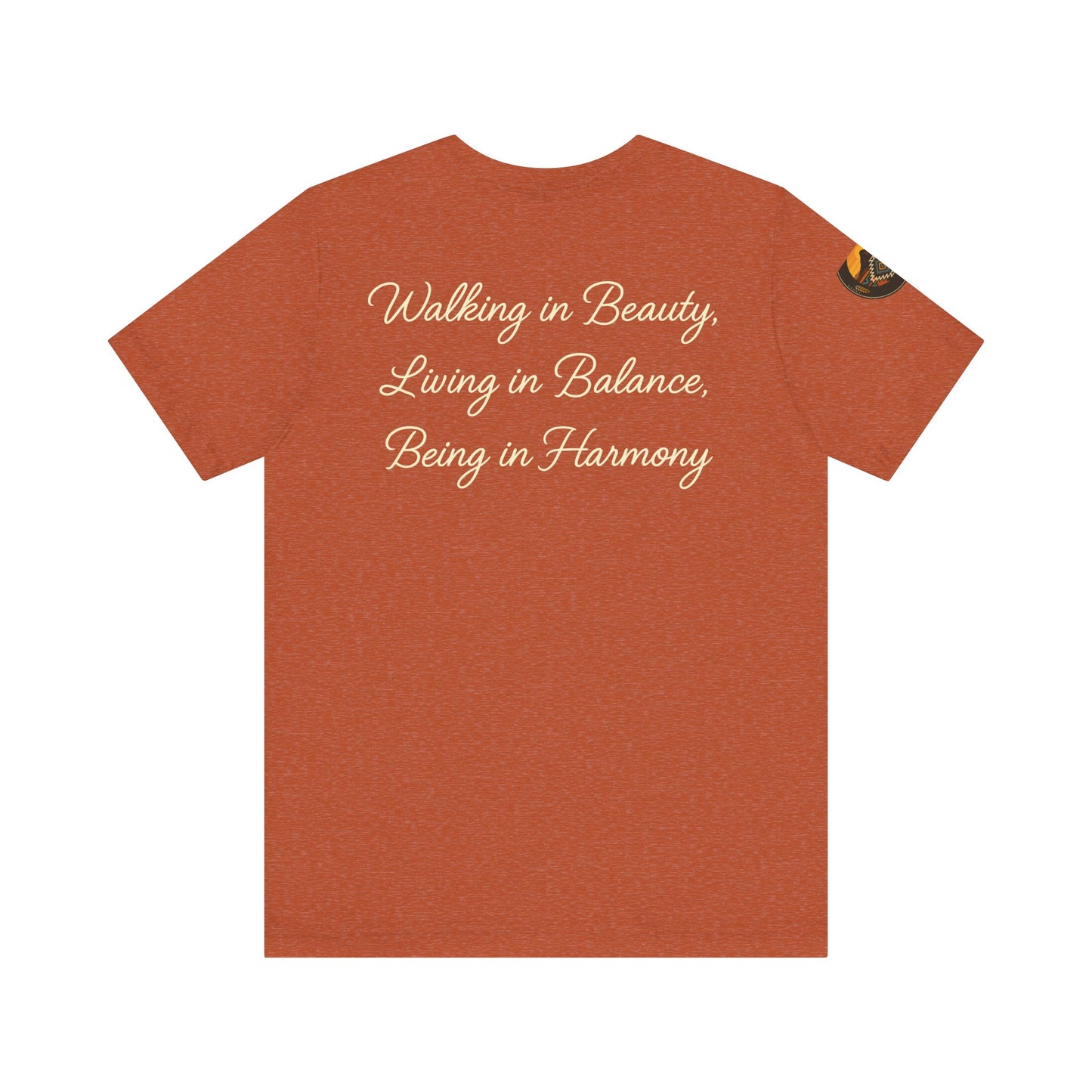 Hózhǫ́ – Walk in Beauty - Unisex Jersey Tee, Gifts for Nature Lovers, Mindfulness Apparel, Spiritual Wear, Everyday Comfort