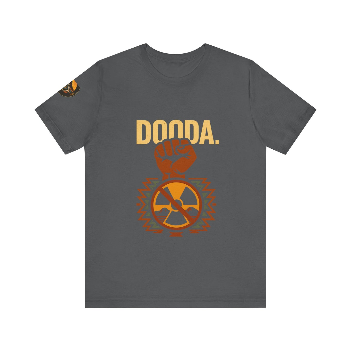 Say It Loud. Say It Clear. Dooda. - No More Poison, Unisex T-Shirt for Activism, Environmental Awareness, Gift for Change-Makers