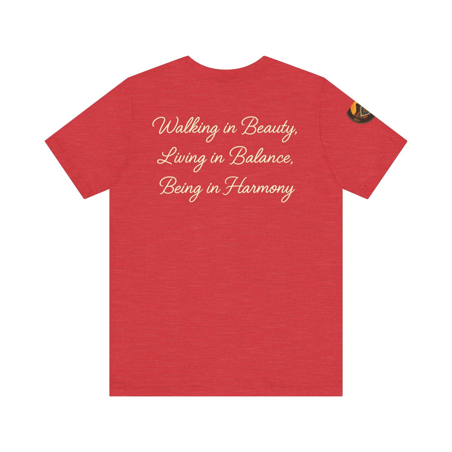 Hózhǫ́ – Walk in Beauty - Unisex Jersey Tee, Gifts for Nature Lovers, Mindfulness Apparel, Spiritual Wear, Everyday Comfort