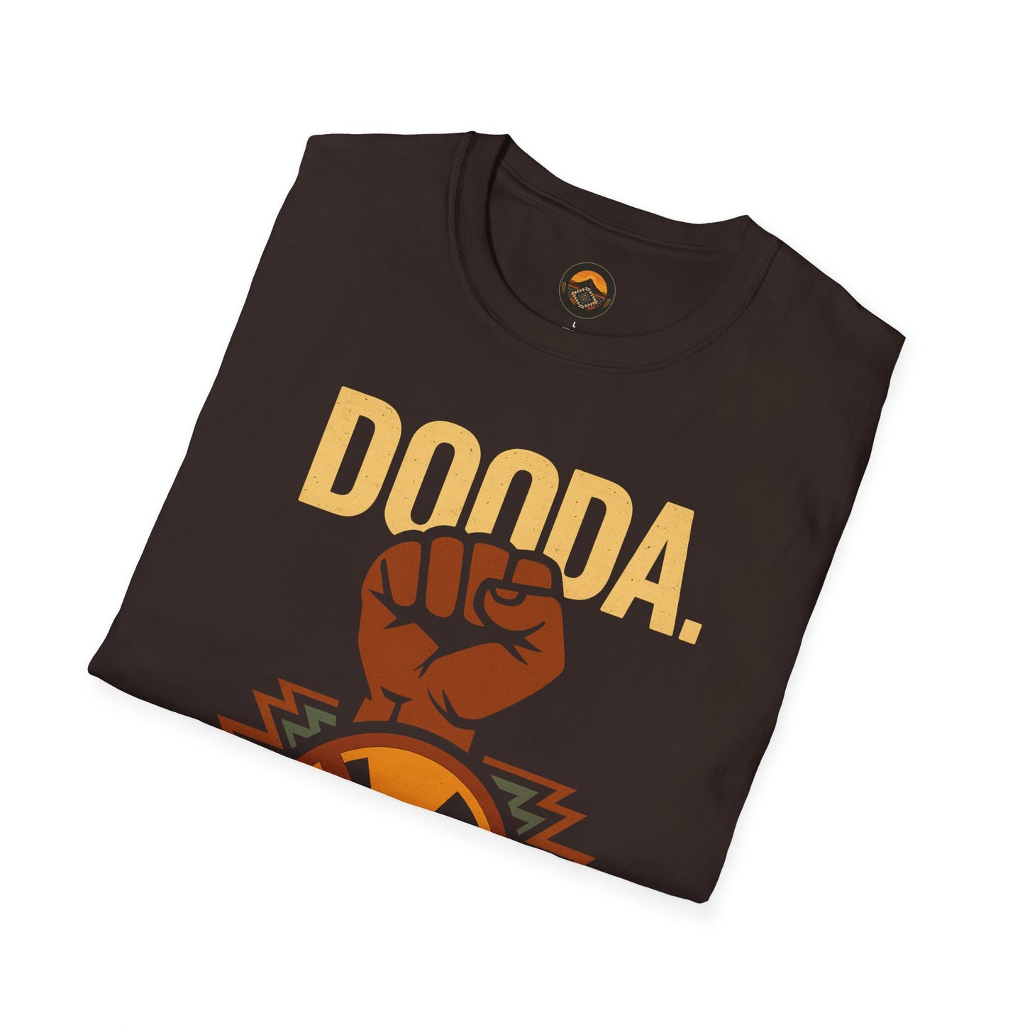 Empowerment T-Shirt - Unisex Gildan 64000 Softstyle Tee, Dooda & No More Poison Message, Social Justice Wear, Eco-Friendly Fashion, Conscious Clothing